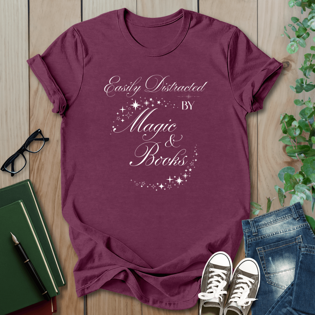Easily Distracted By Magic & Books - T-Shirt