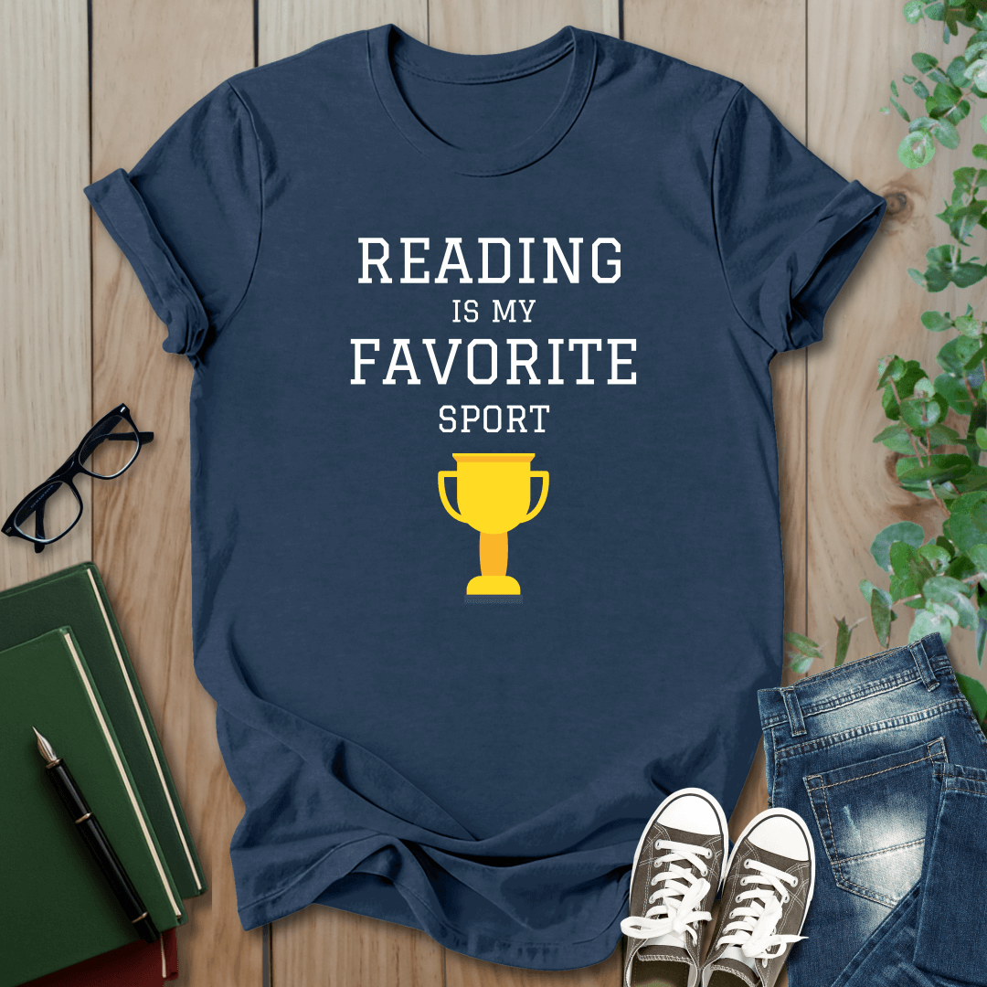 Reading is My Favourite Sport - T-Shirt