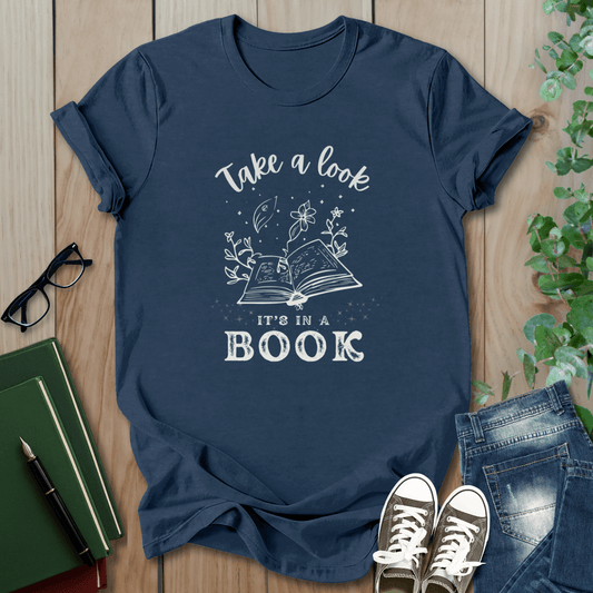 Take a Look, It's In a Book, Fantasy T-Shirt