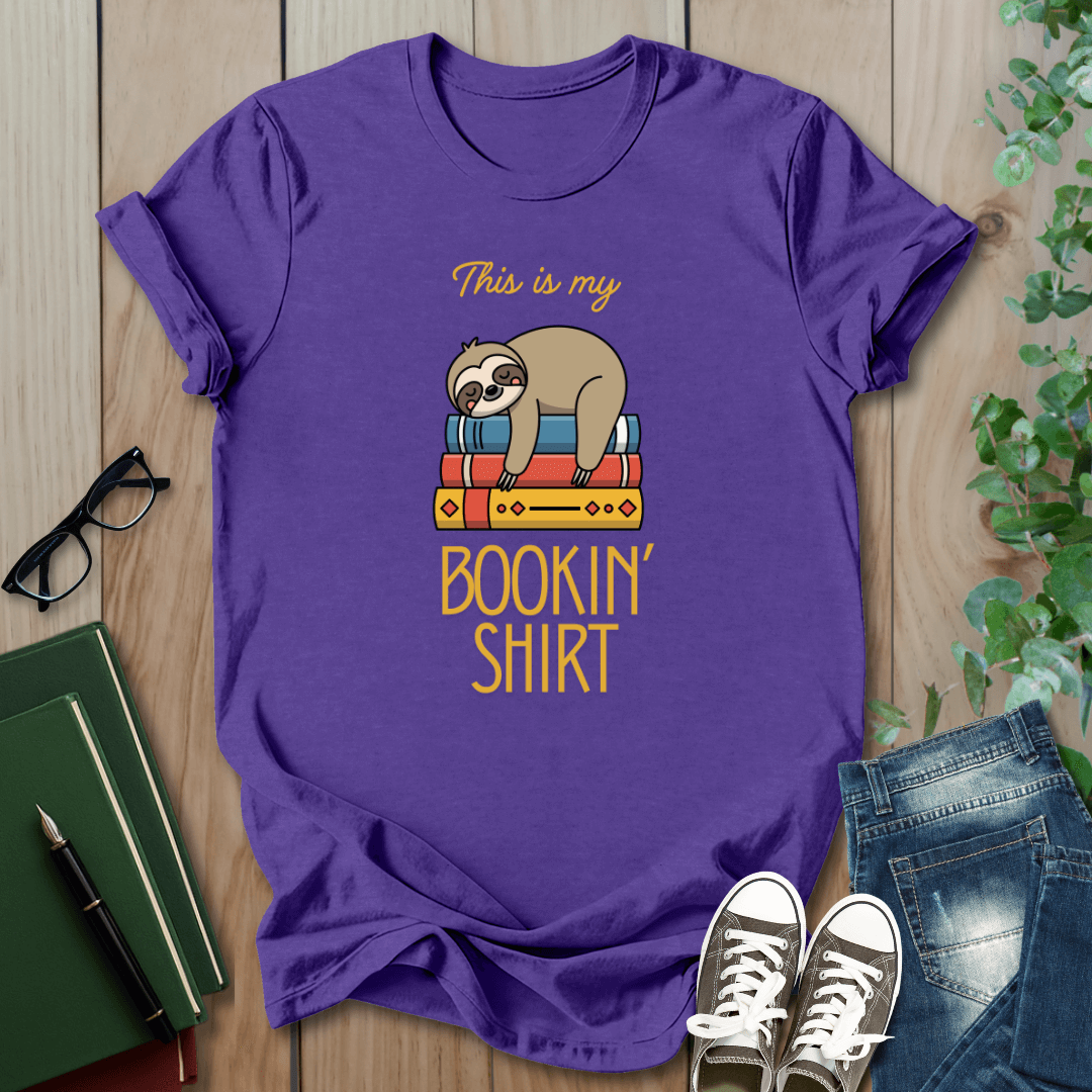 This is My Bookin' Shirt - T-Shirt