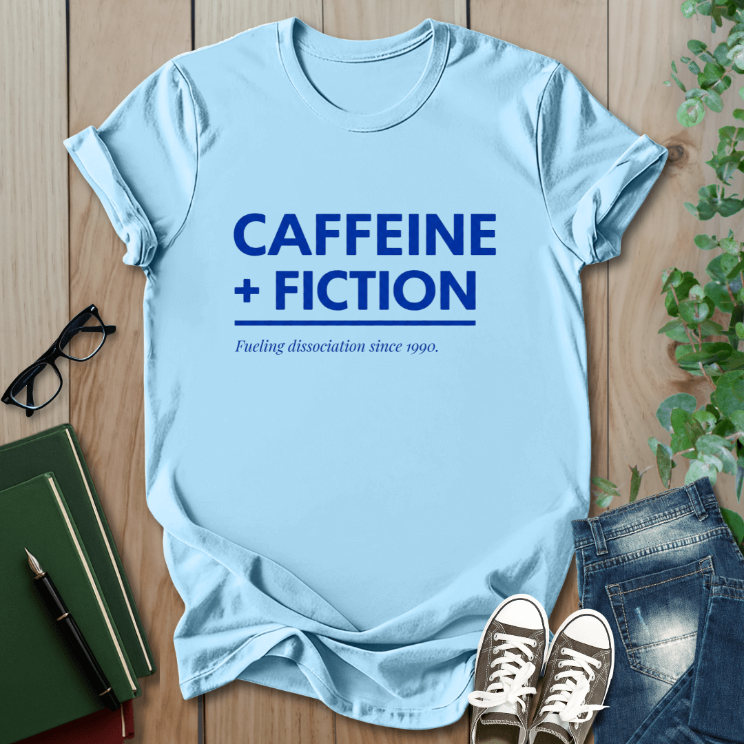 Caffeine + Fiction - T-Shirt