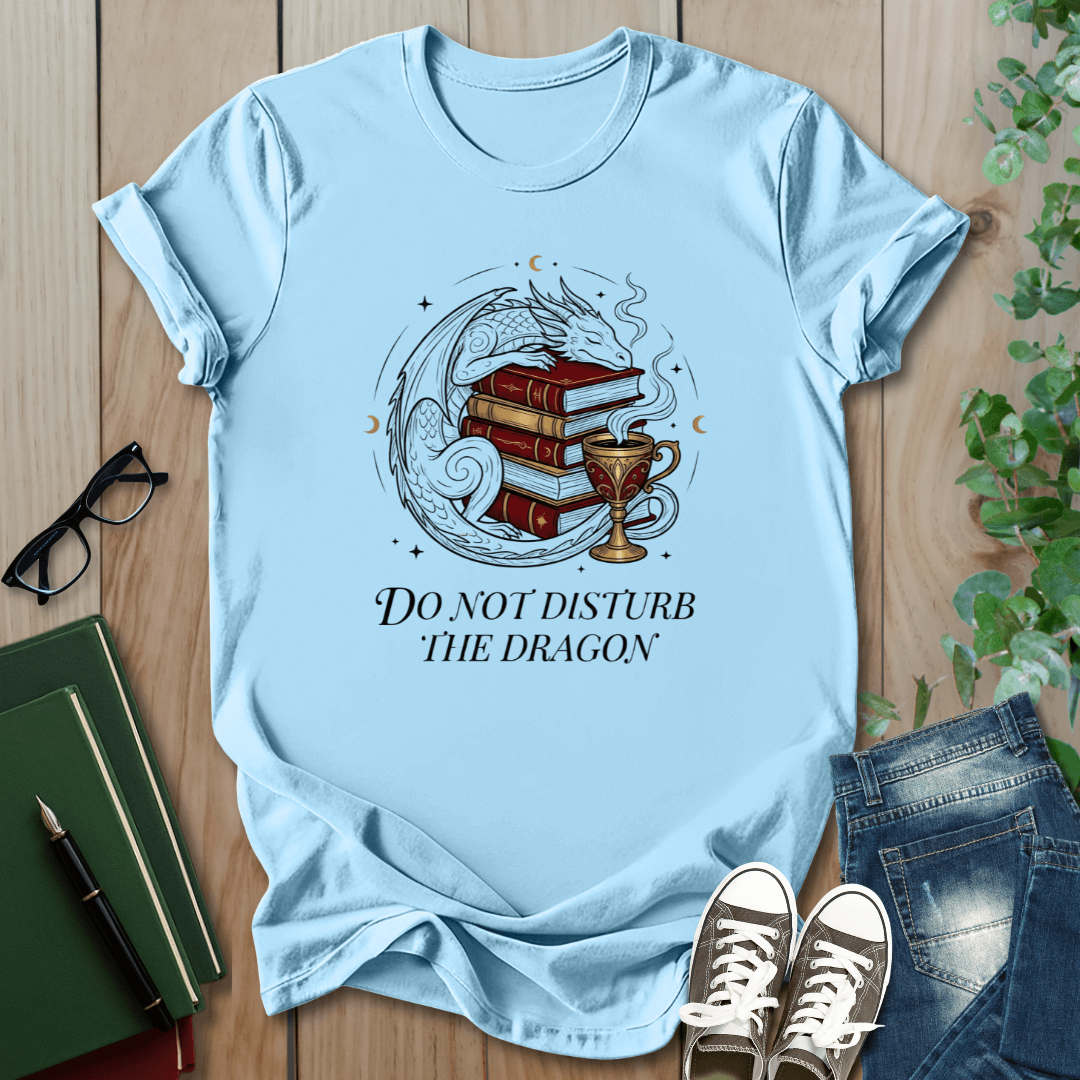 Do Not Disturb The Dragon - T-Shirt