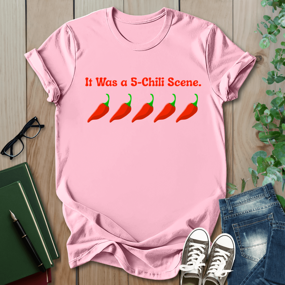 It Was a 5 Chilli Scene, Smut Squad T-Shirt