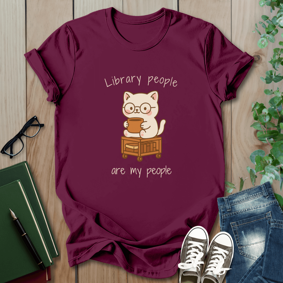 Library People Are My People - T-Shirt