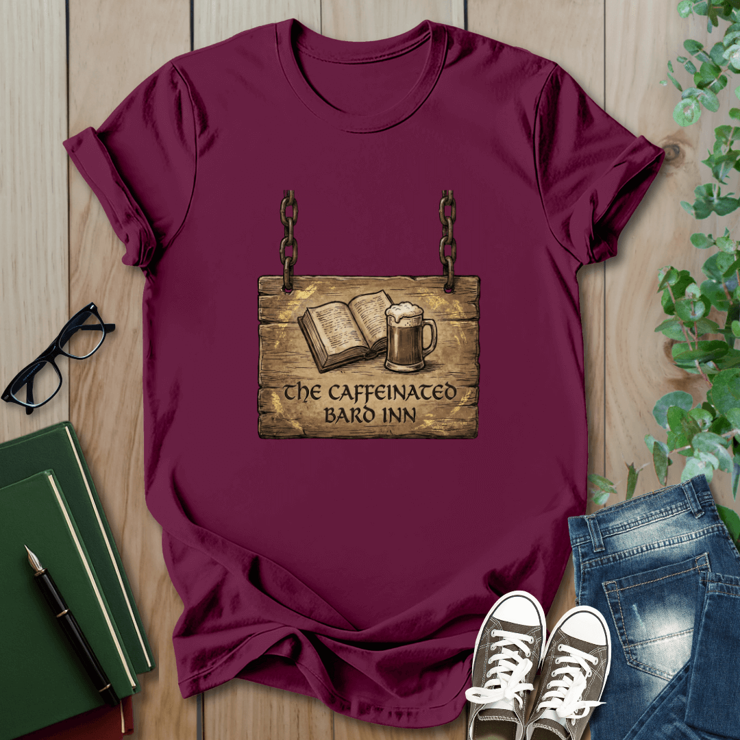 The Caffeinated Bard Inn - T-Shirt
