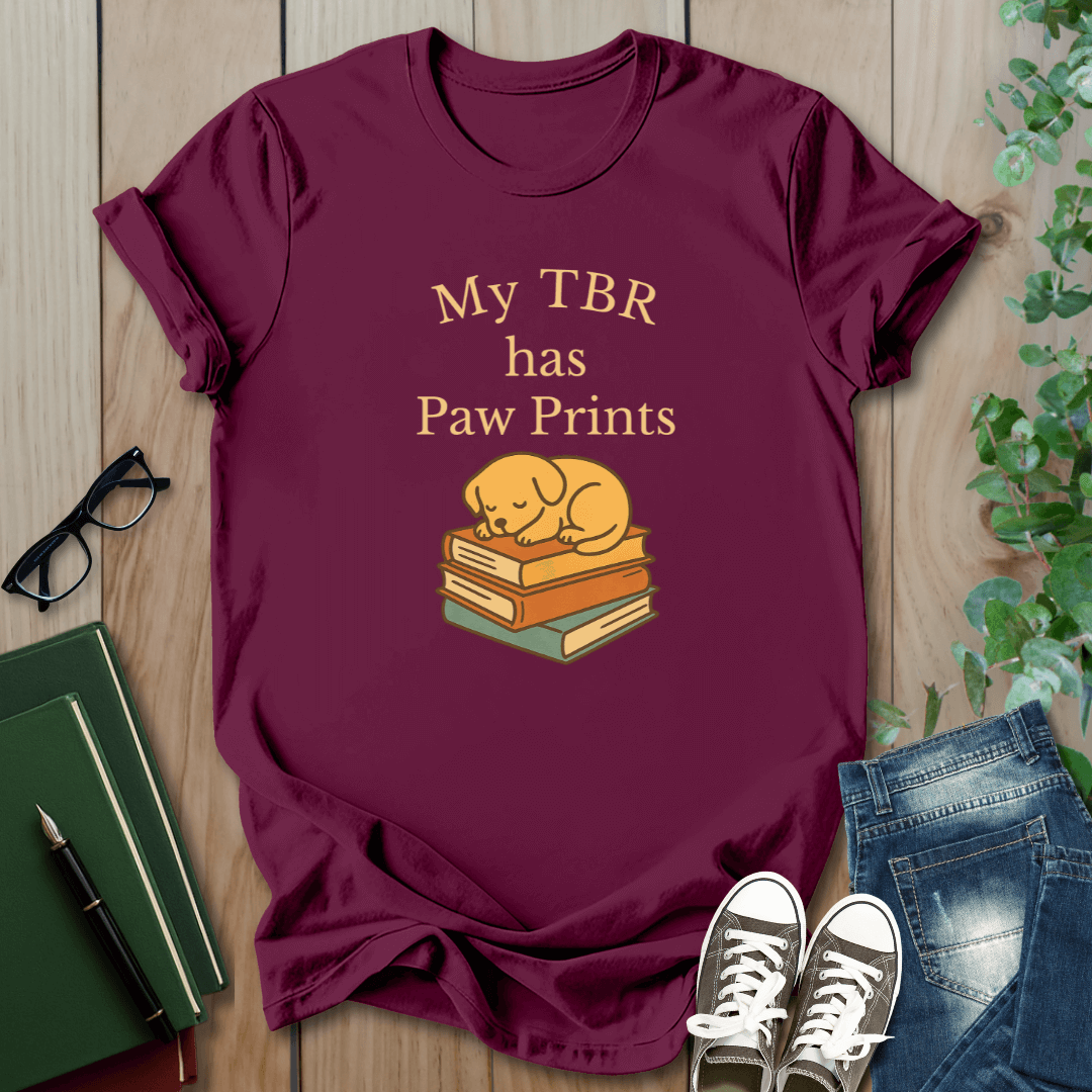 My TBR has Paw Prints- T-Shirt