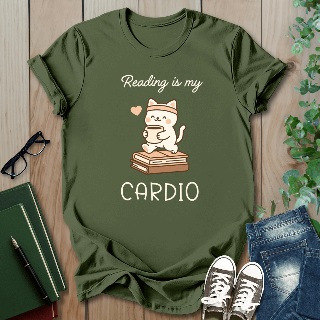 Reading Is My Cardio - T-Shirt