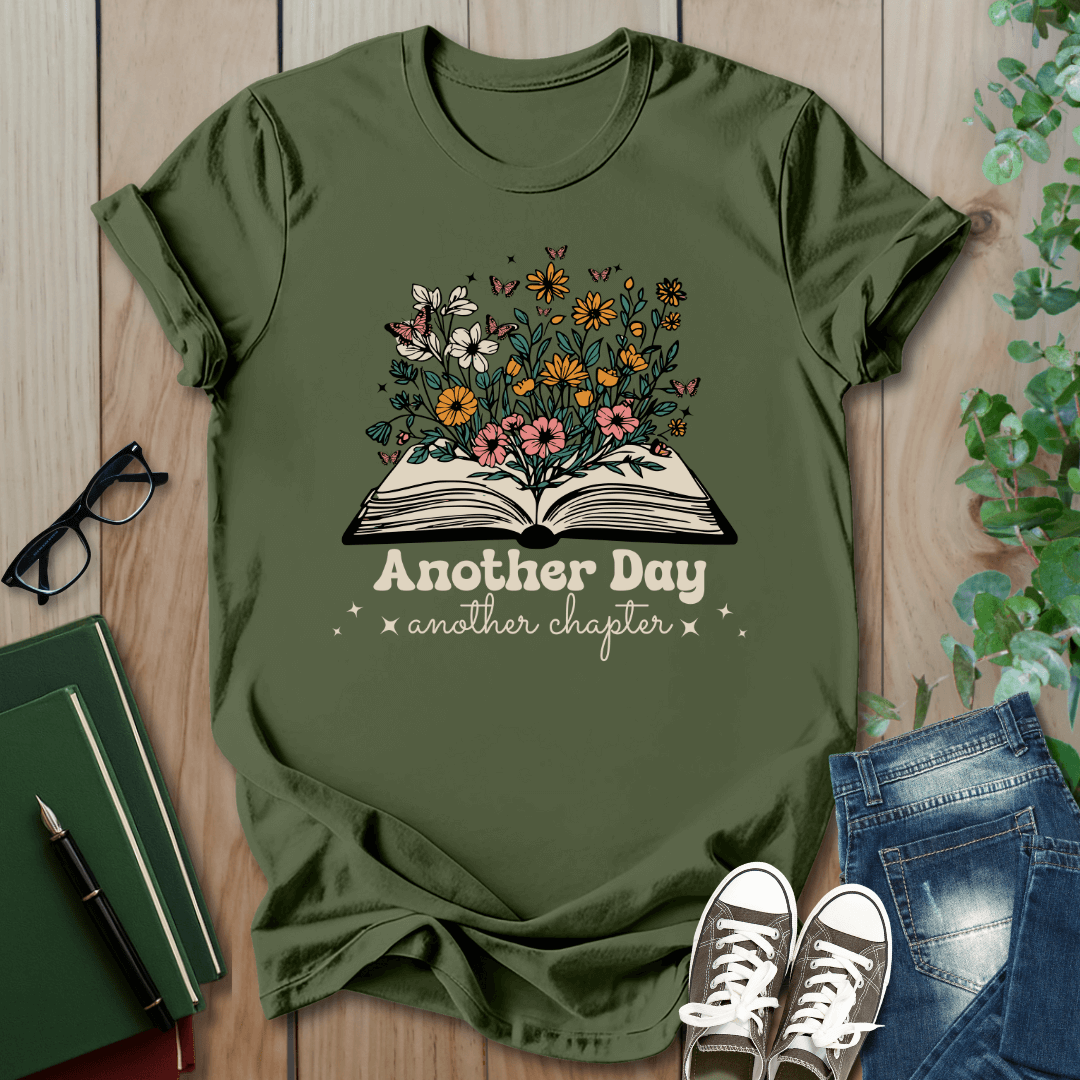 Floral Another Day, Another Chapter - T-Shirt