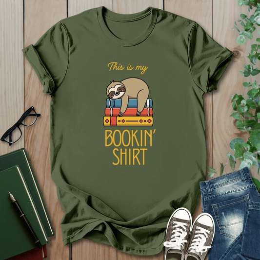 This is My Bookin' Shirt - T-Shirt