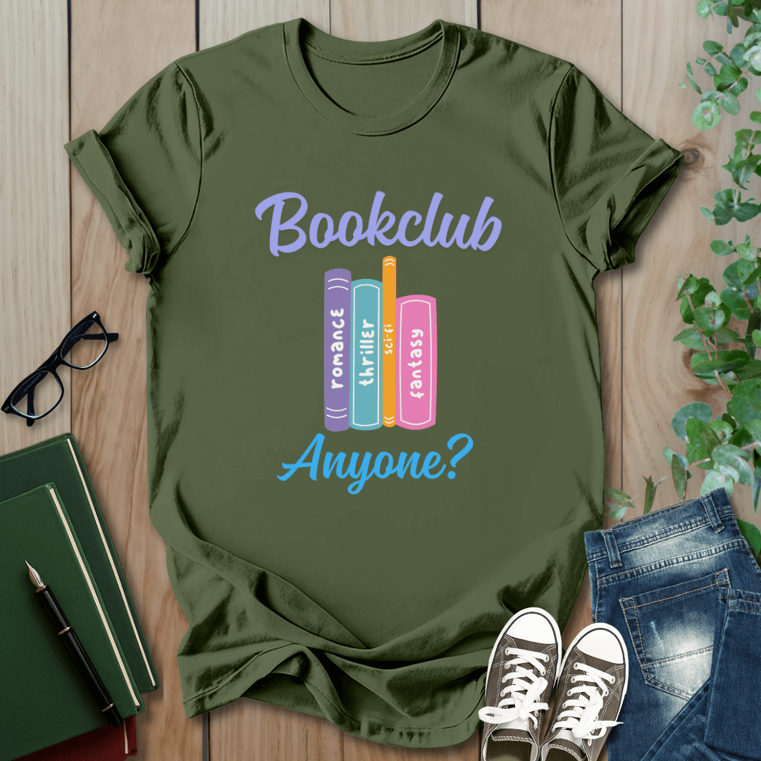 Bookclub Anyone? - T-Shirt