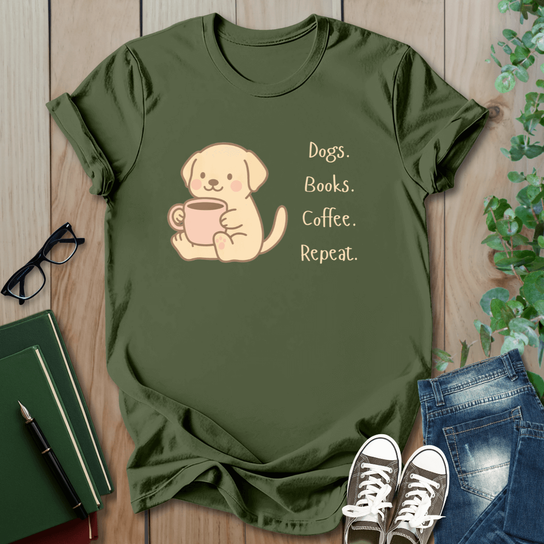 Dogs, Books, Coffee, Repeat - T-Shirt