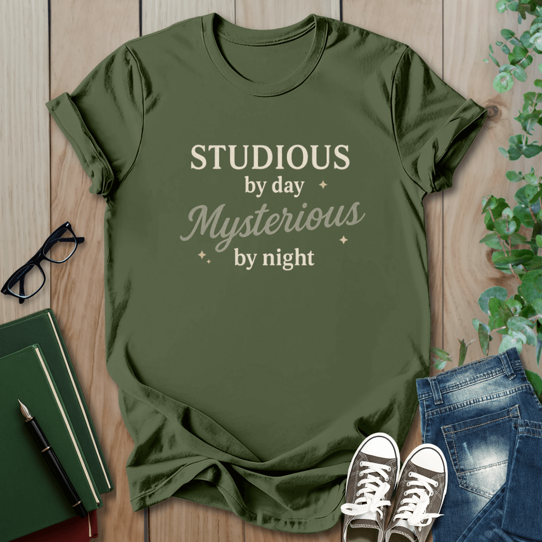 Studious By Day, Mysterious By Night - T-Shirt