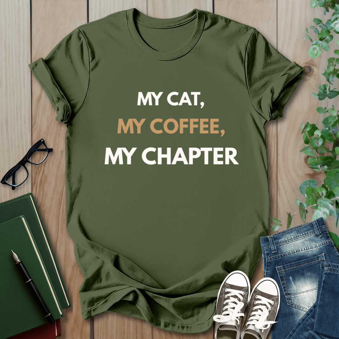 My Cat, My Coffee, My Chapter - T-Shirt