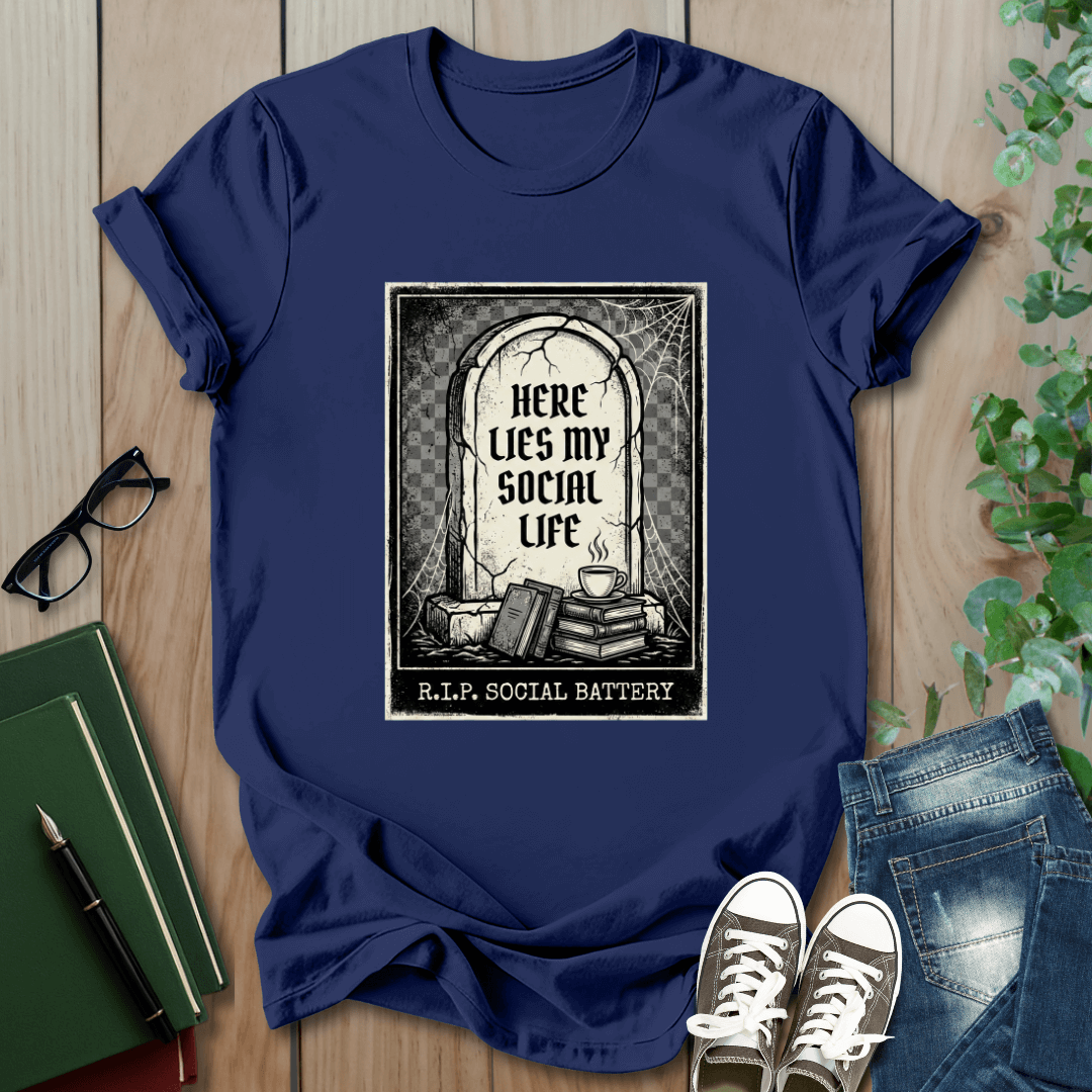 Here Lies My Social Life - T-Shirt