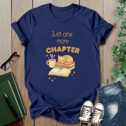 Just One More Chapter - T-Shirt