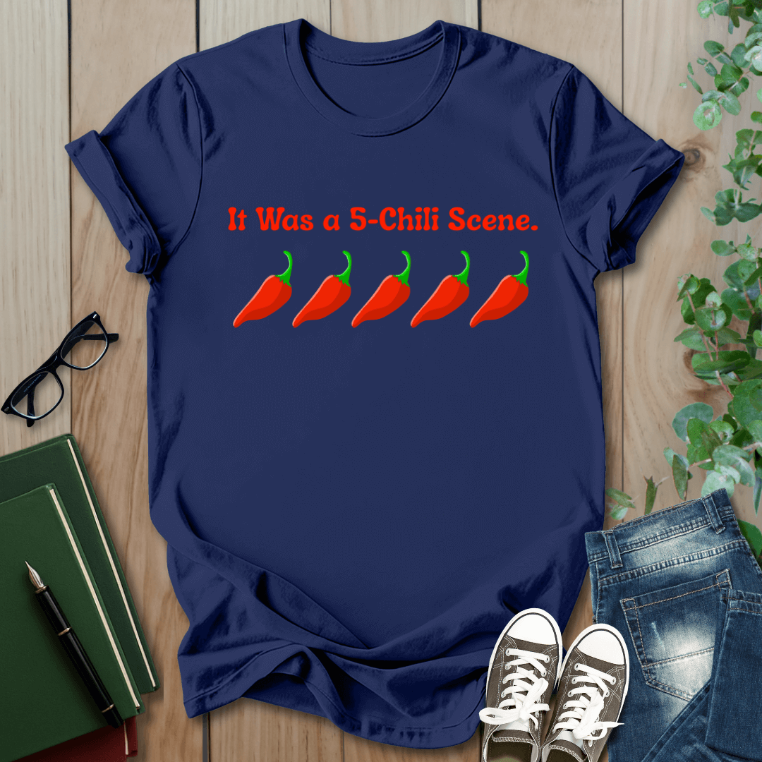 It Was a 5 Chilli Scene, Smut Squad T-Shirt
