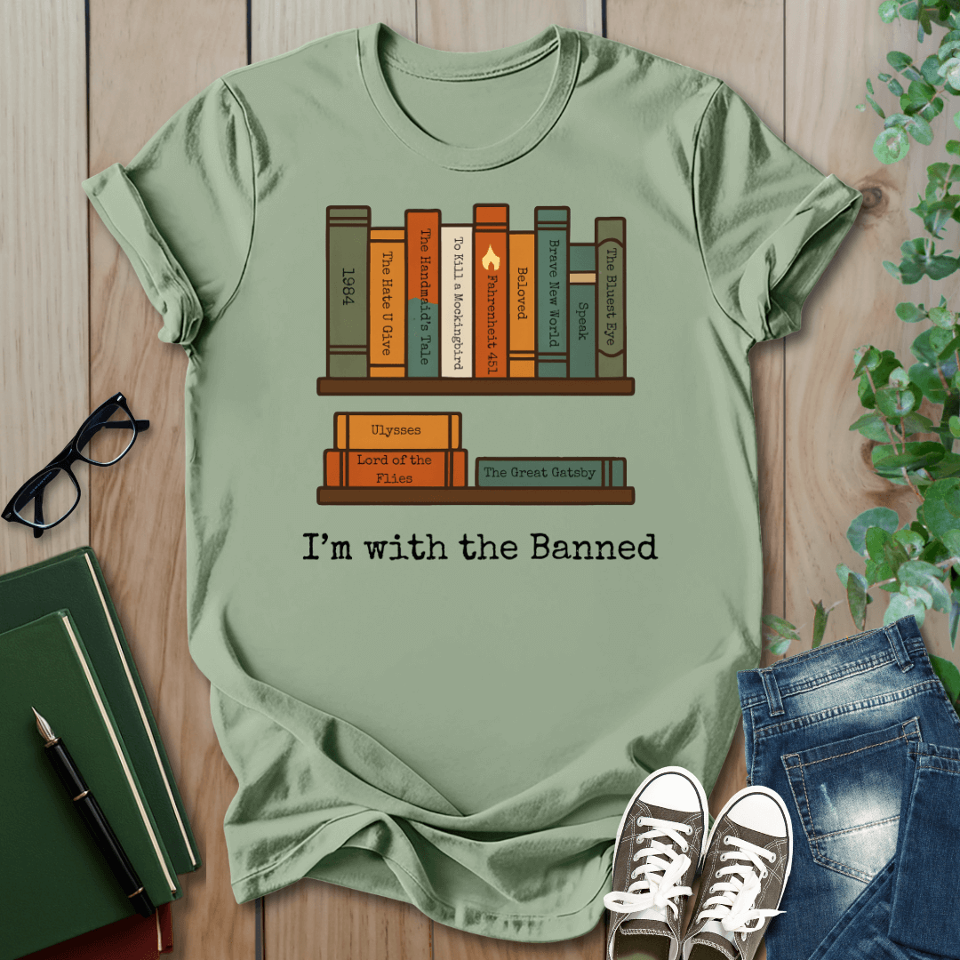I'm With The Banned - T-Shirt