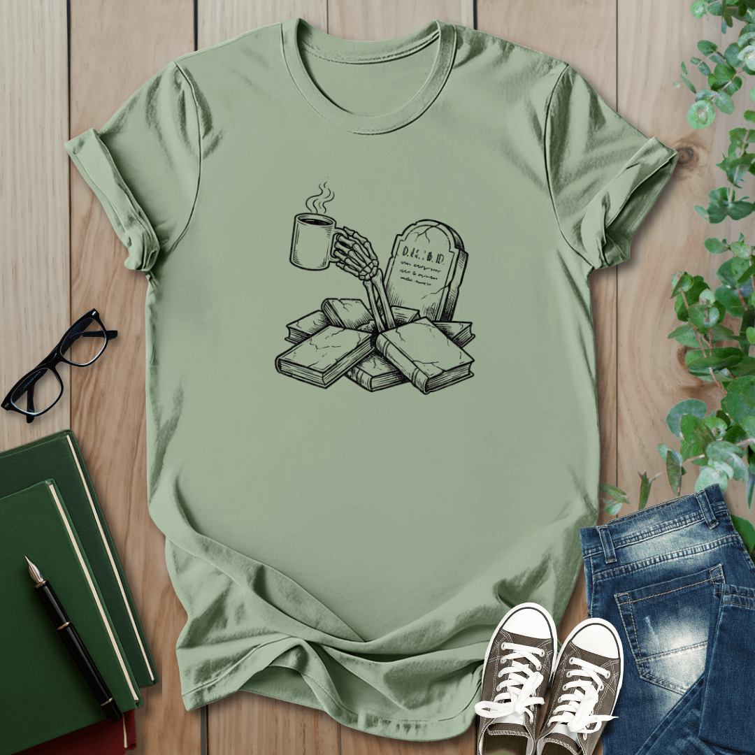 Coffee in the Grave - T-Shirt