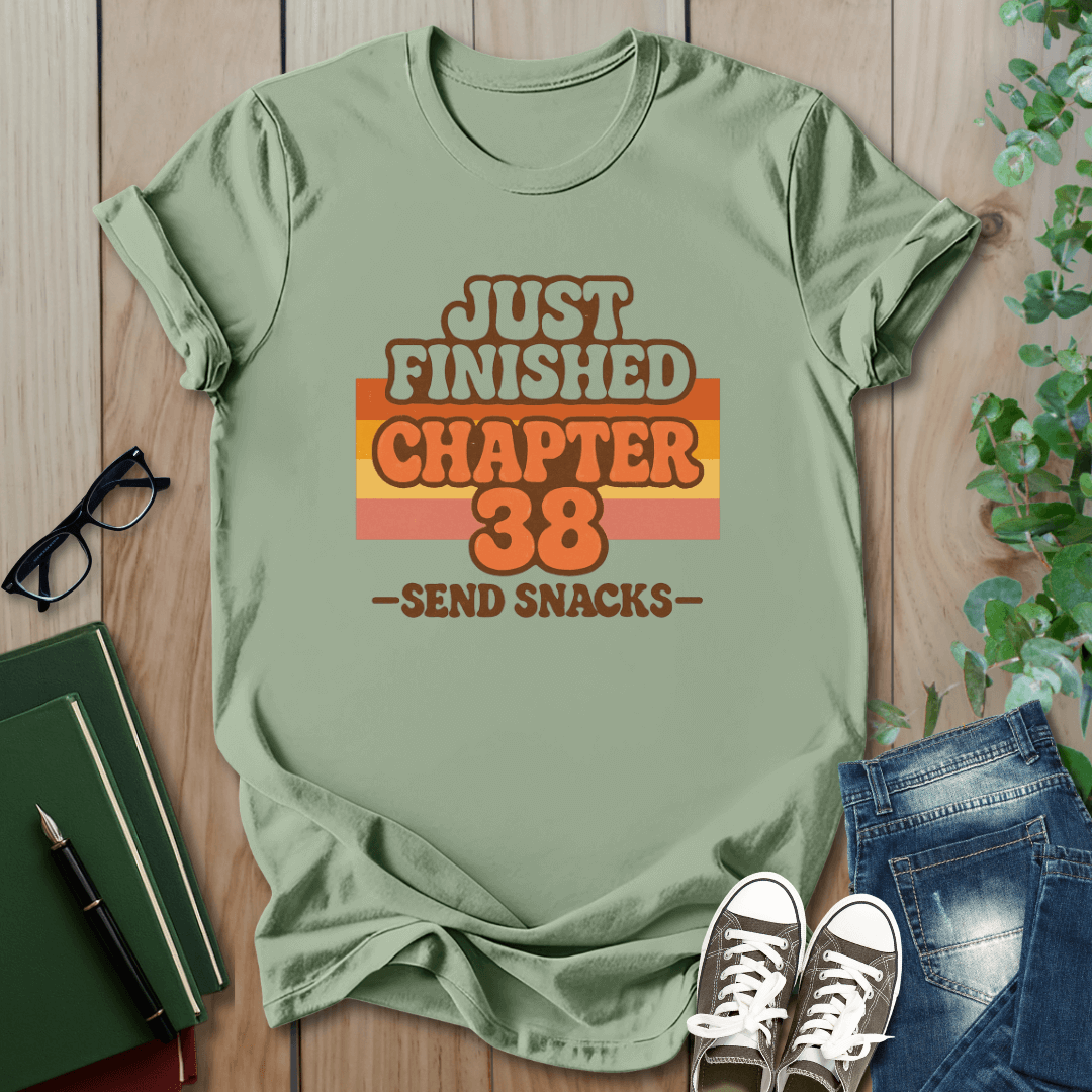 Just Finished, Chapter 38  - T-Shirt