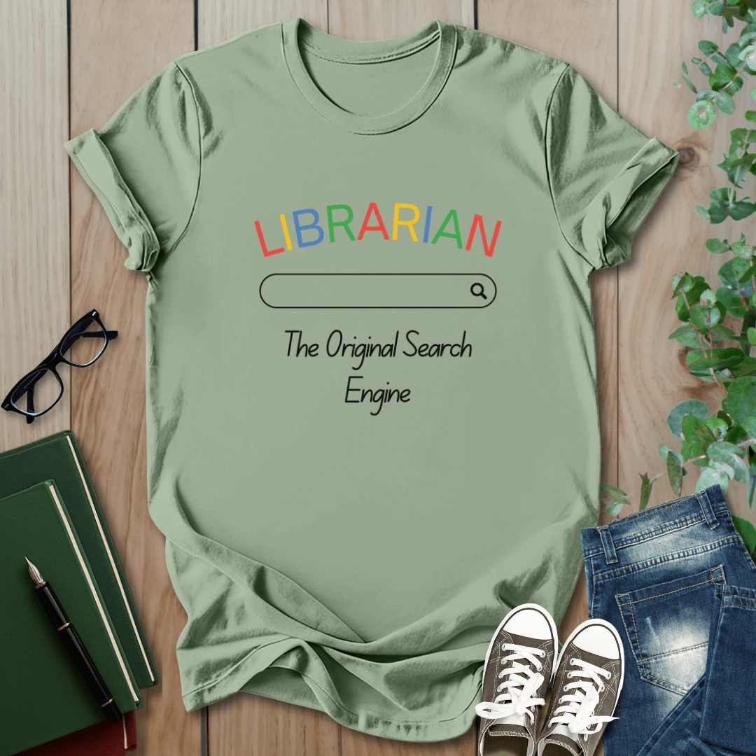 Librarian, The Original Search Engine - T-Shirt