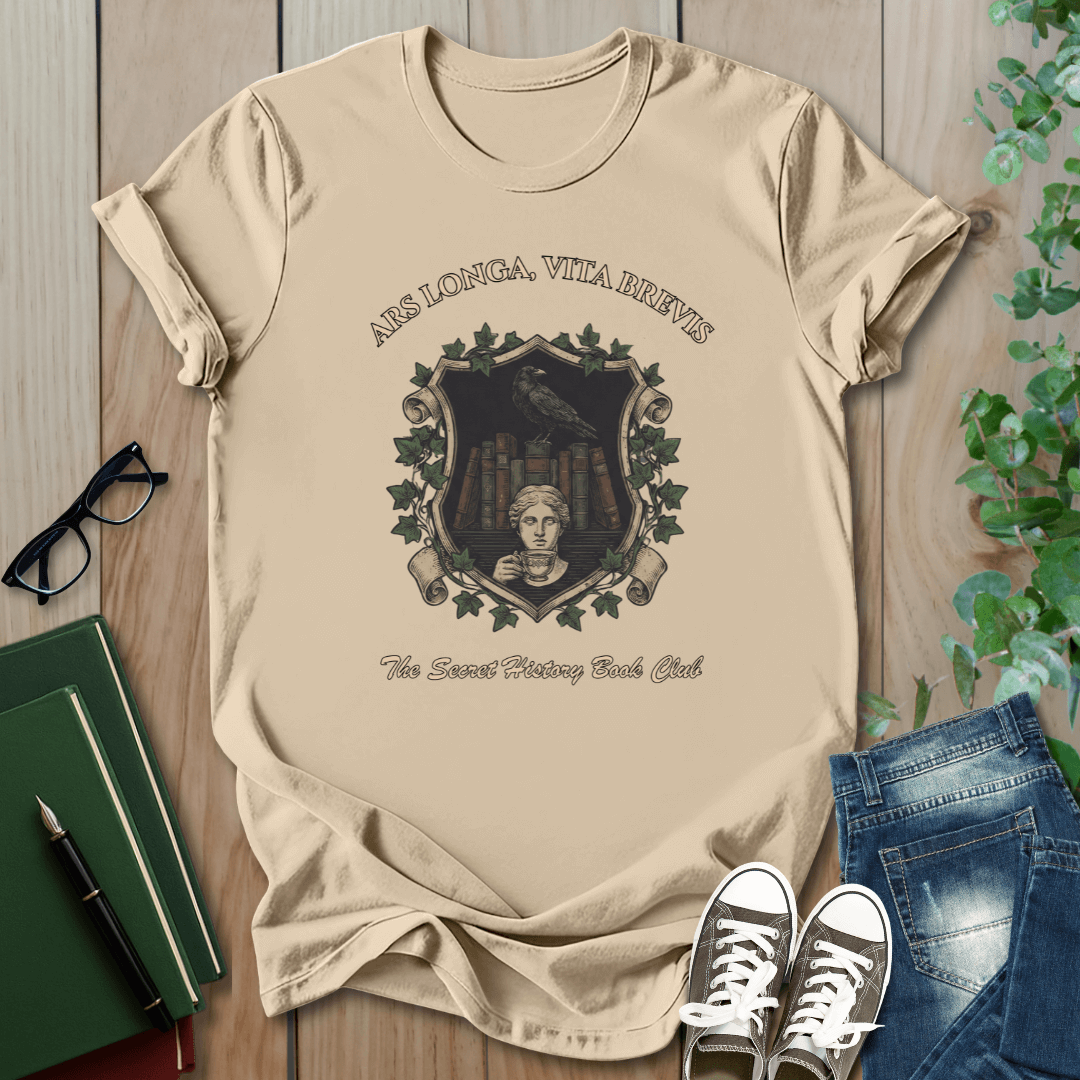 Ars Longa, Vita Brevis - T-Shirt
