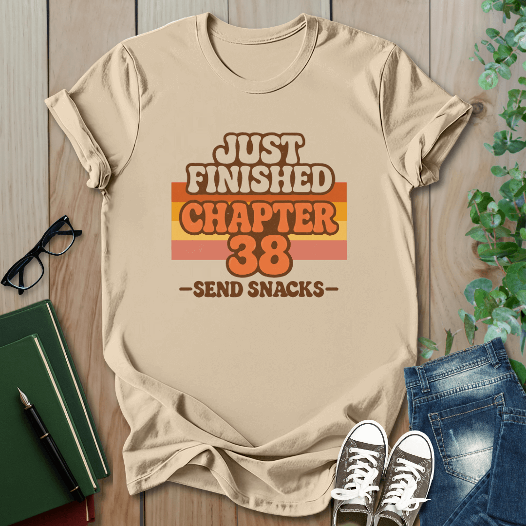 Just Finished, Chapter 38  - T-Shirt