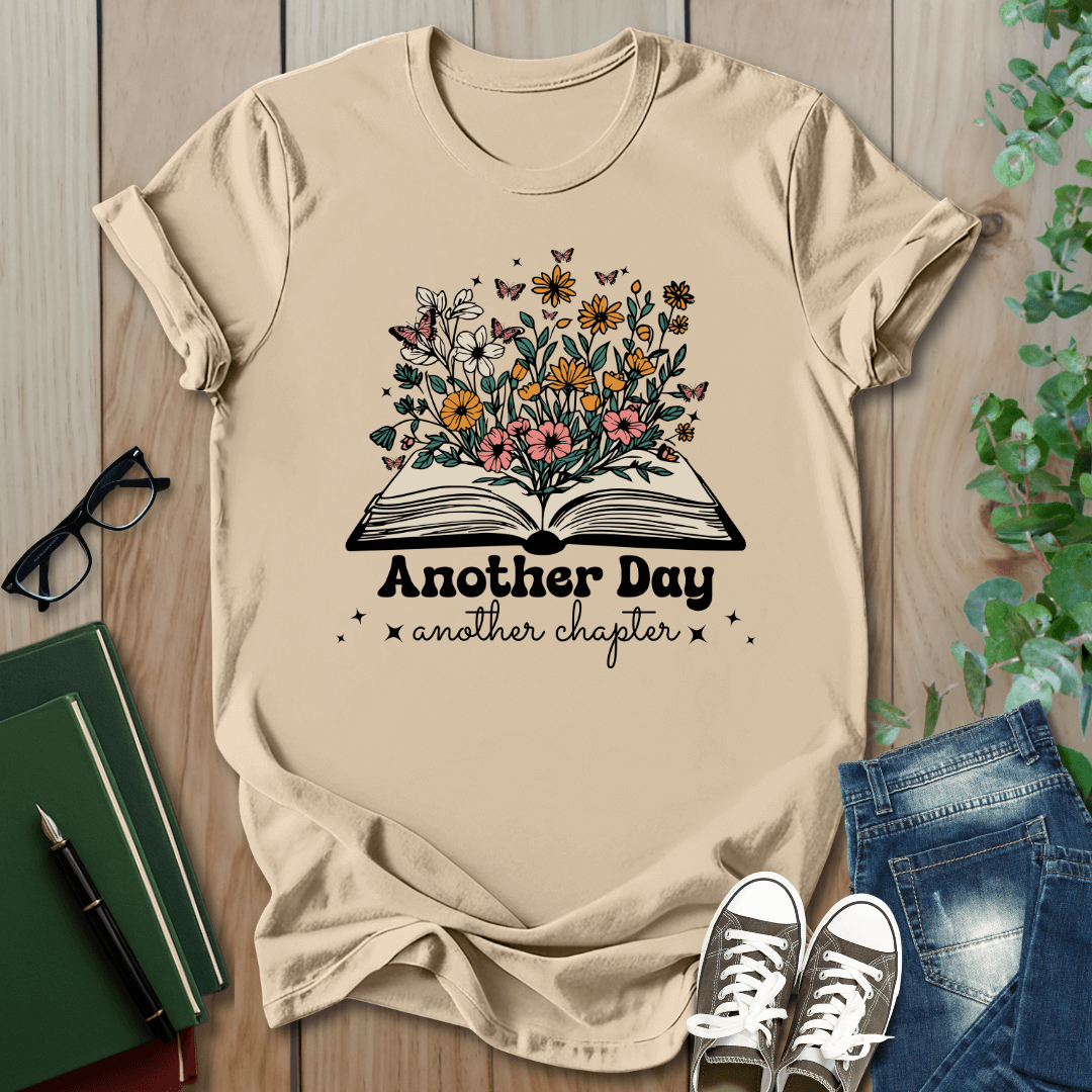 Floral Another Day, Another Chapter - T-Shirt