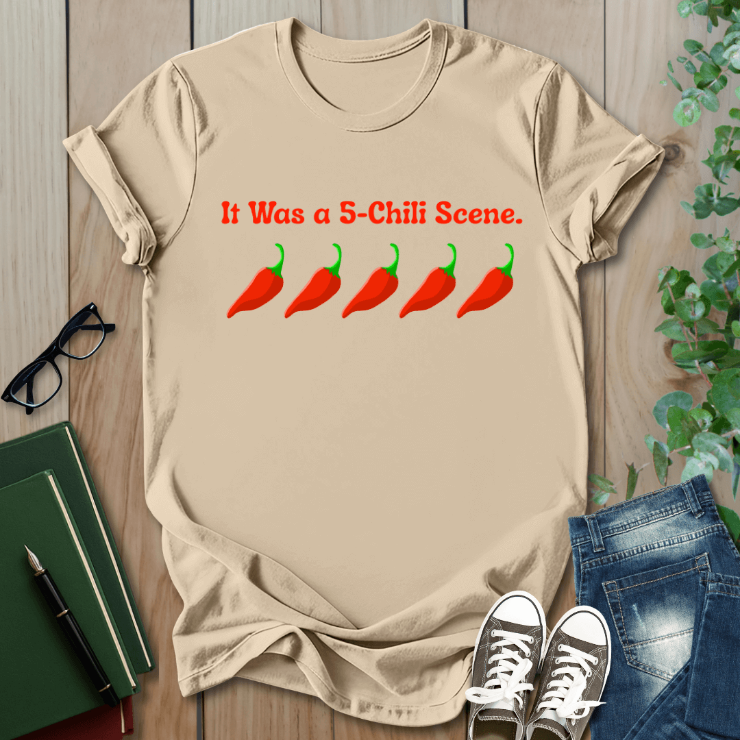 It Was a 5 Chilli Scene, Smut Squad T-Shirt