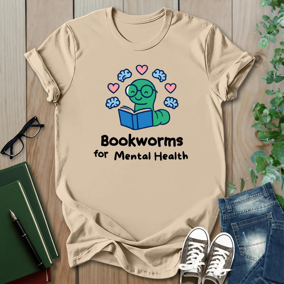 Bookworms For Mental Health - T-Shirt