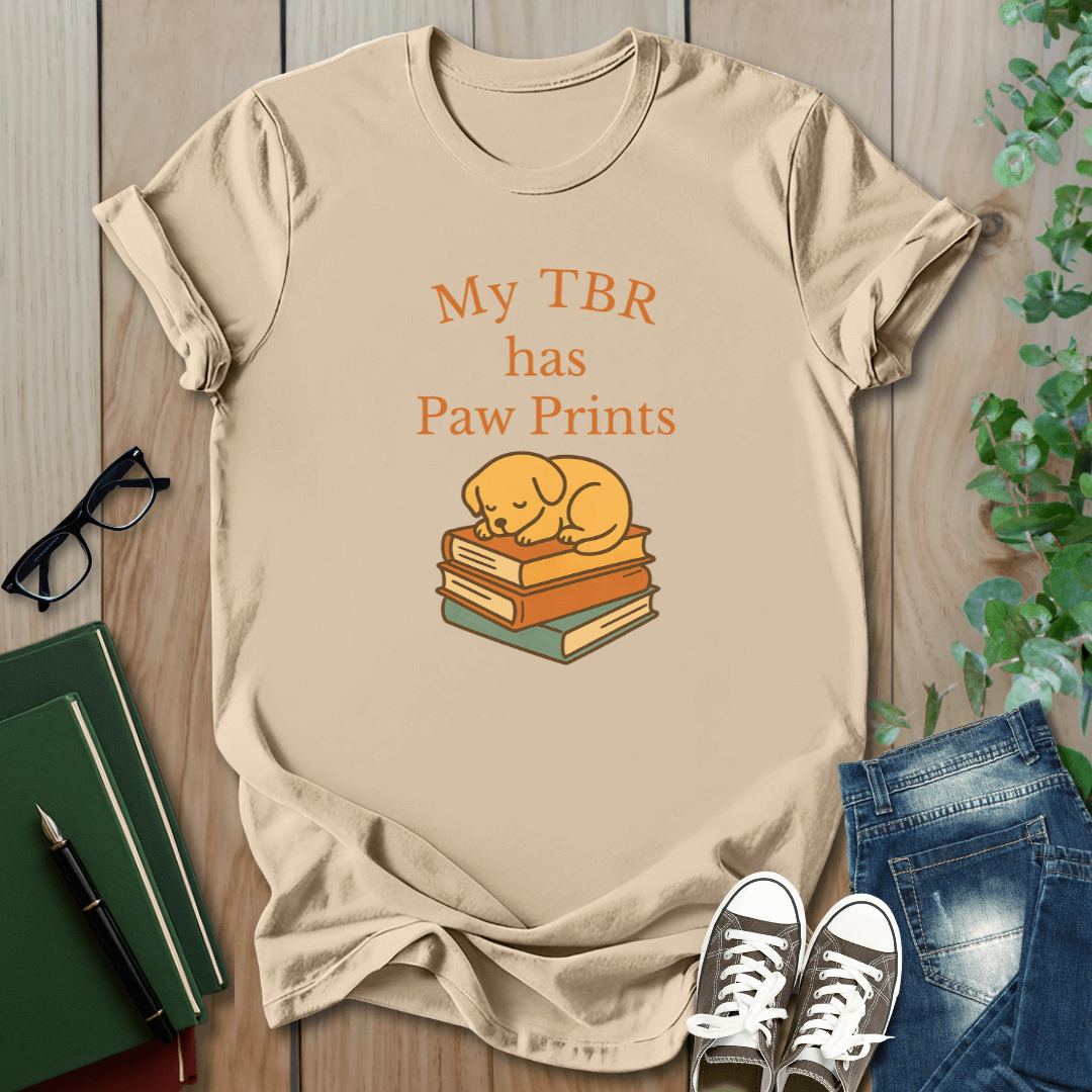 My TBR has Paw Prints- T-Shirt