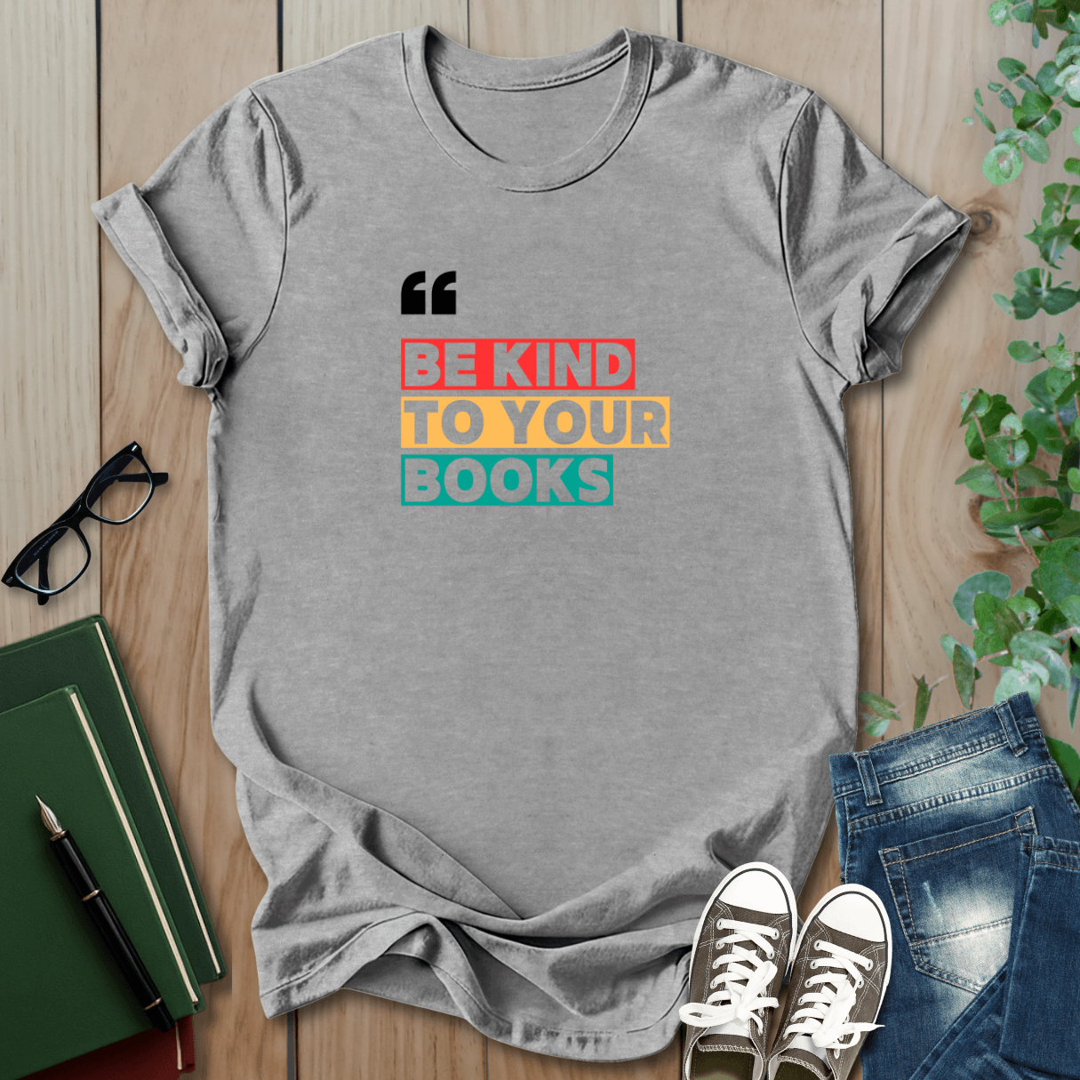 Be Kind To Your Books - T-Shirt