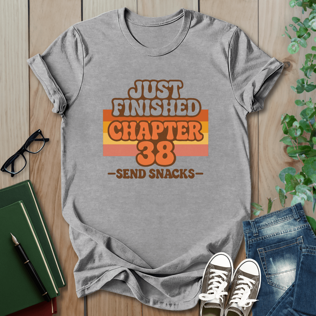 Just Finished, Chapter 38  - T-Shirt