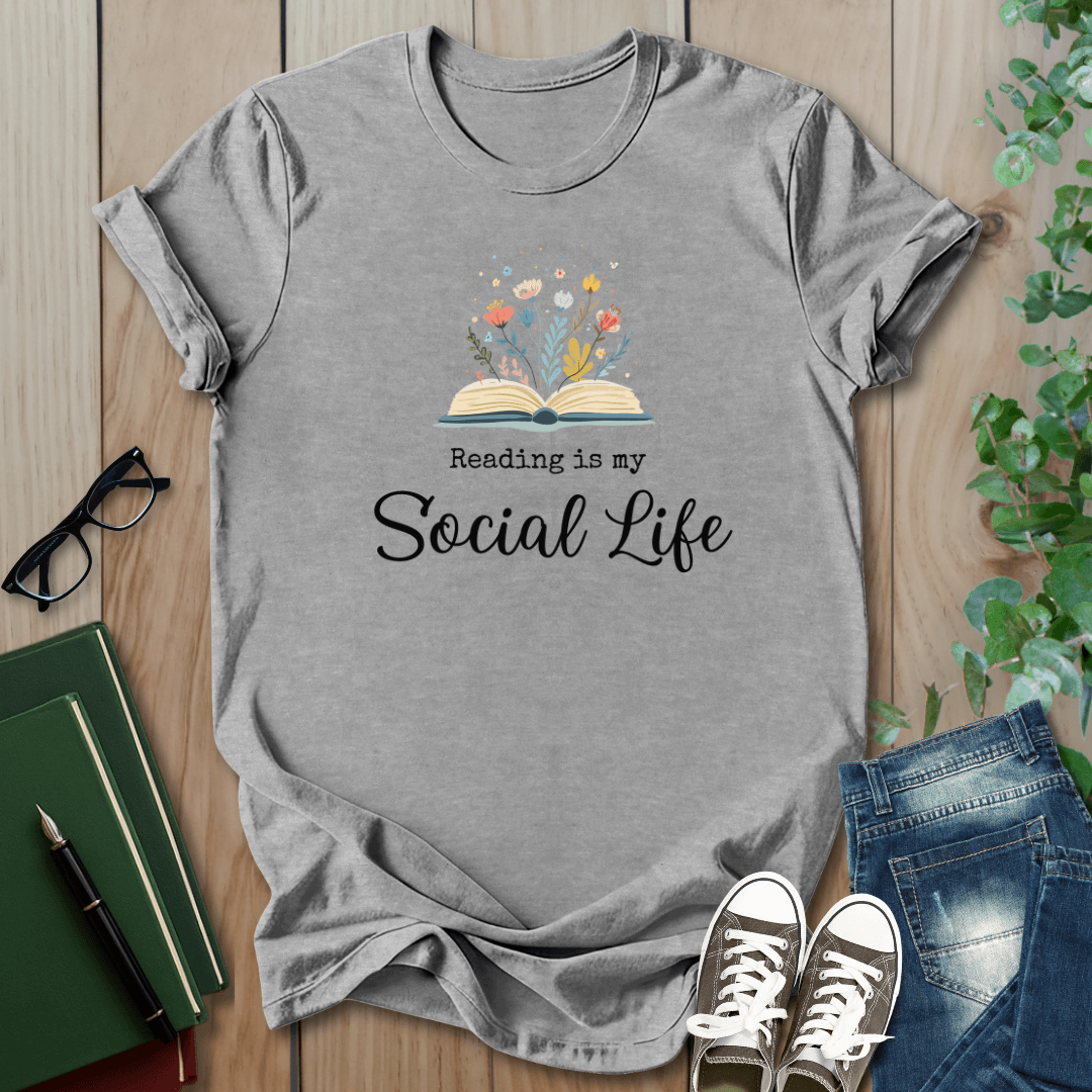 Reading is My Social Life - T-Shirt