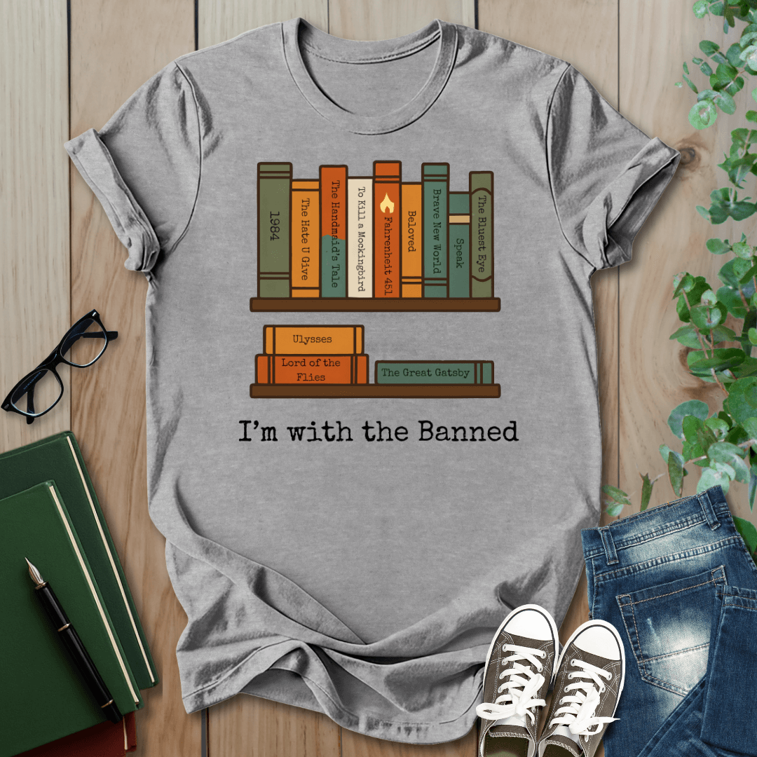 I'm With The Banned - T-Shirt