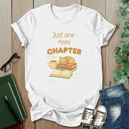 Just One More Chapter - T-Shirt
