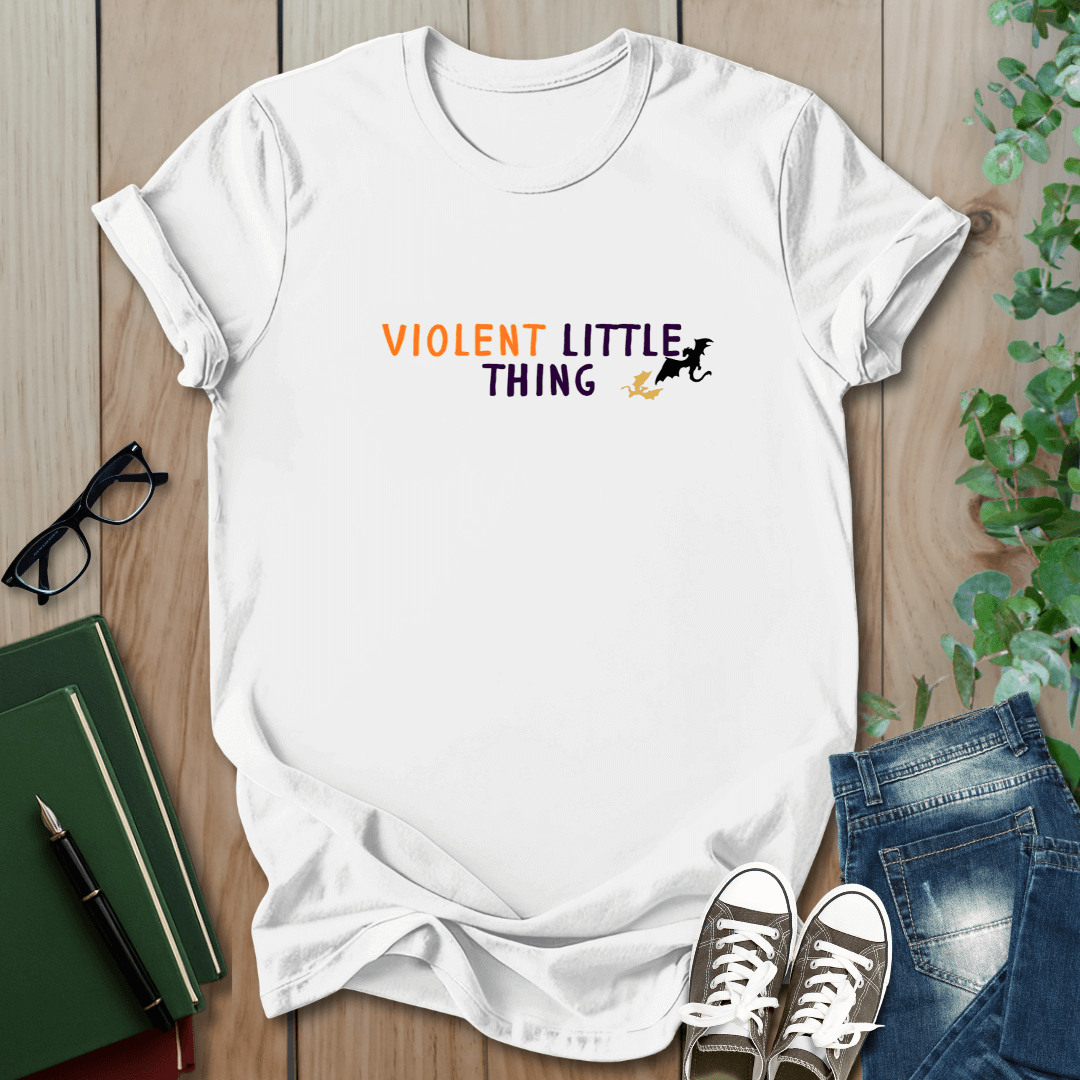 Violent Little Thing - Booktok T-Shirt