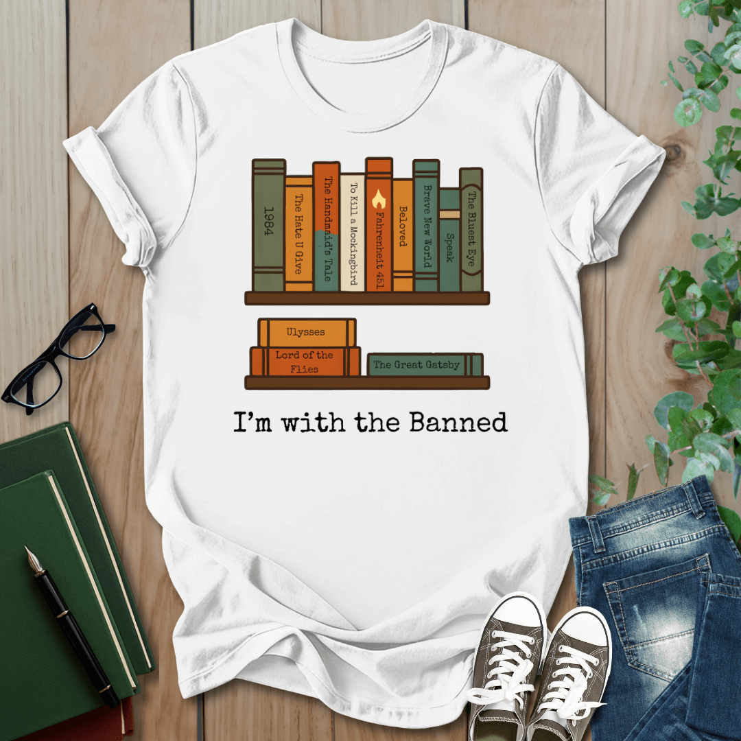 I'm With The Banned - T-Shirt