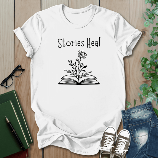 Mental Health, Stories Heal - T-Shirt