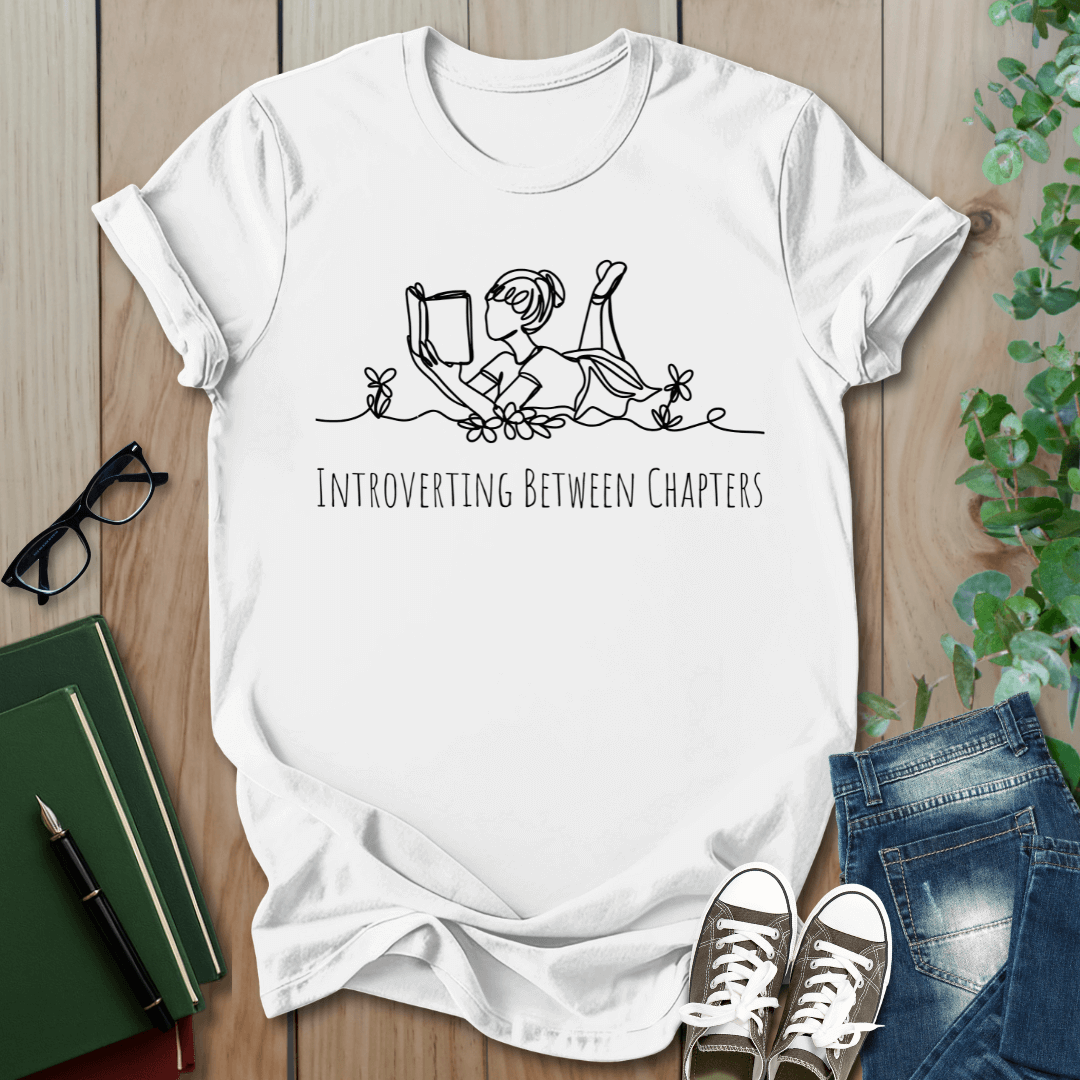 Introverting Between Chapters - T-Shirt