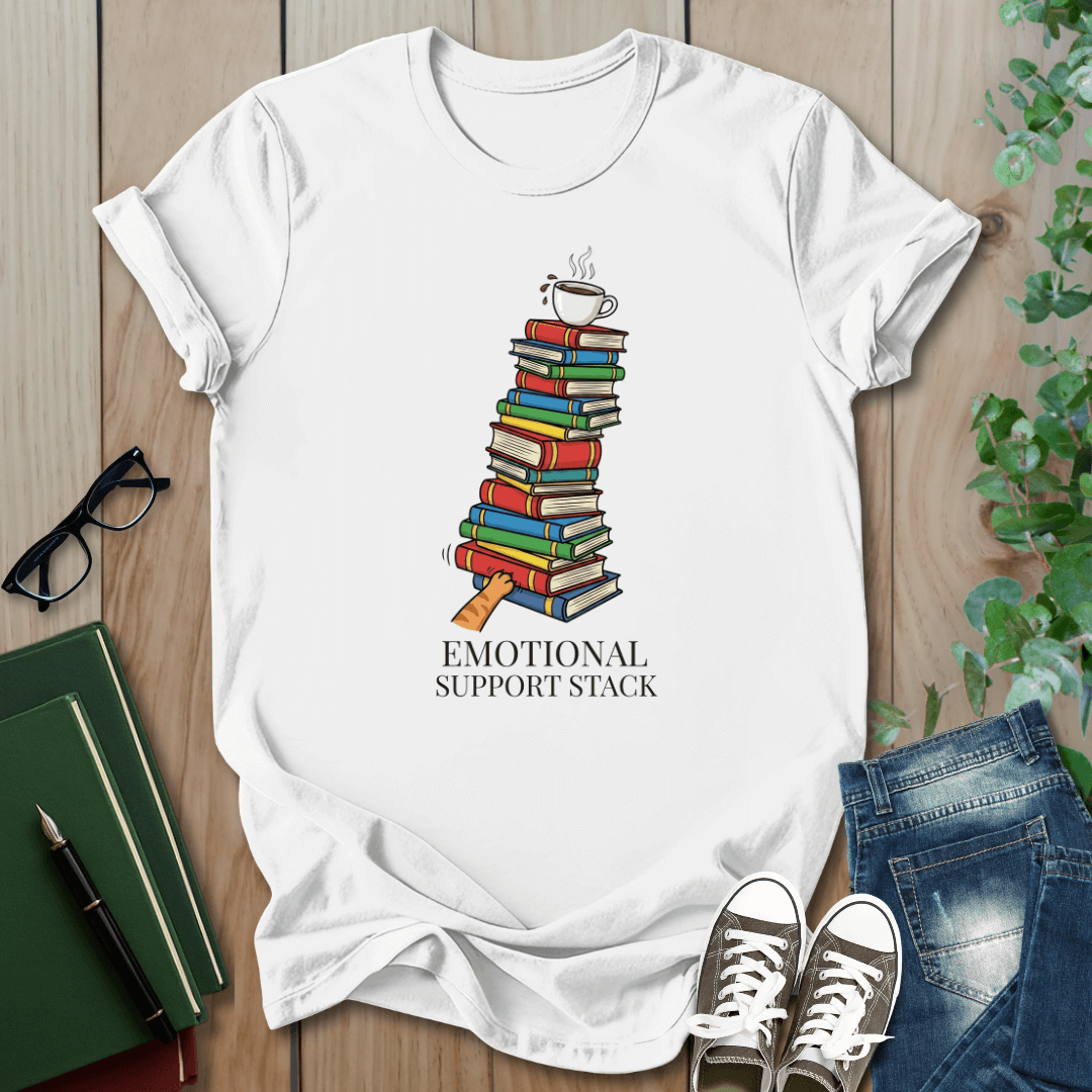 Emotional Support Stack - T-Shirt